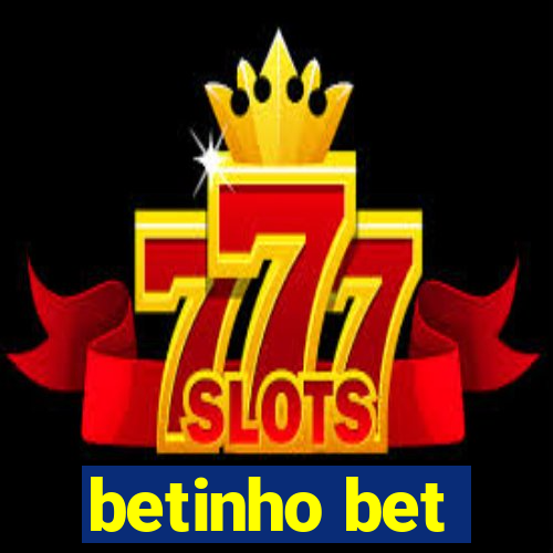 betinho bet